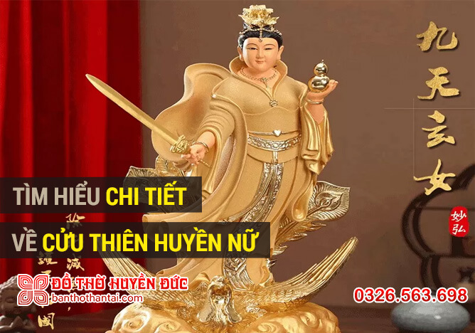 Tìm hiểu về Cửu Thiên Huyền Nữ độ mạng, cứu rỗi chúng sinh