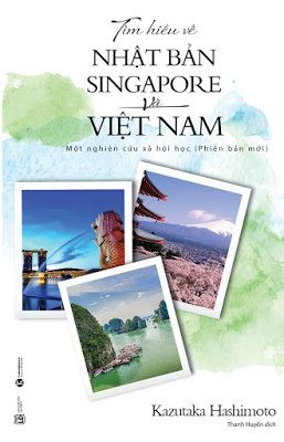 Tìm hiểu về Nhật Bản Singapore và Việt Nam - Thái Hà Books