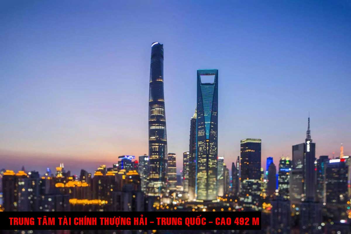 Trung tâm Tài chính Thượng Hải Trung Quốc Cao 492 m - TOP 16 TÒA NHÀ CAO NHẤT THẾ GIỚI CẬP NHẬT MỚI NHẤT NĂM 2021
