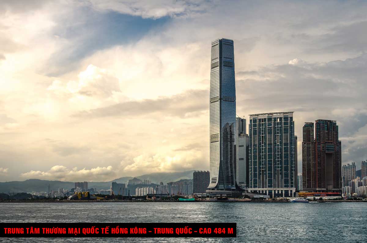 Trung tâm thương mại quốc tế Hồng Kông Trung Quốc Cao 484 m - TOP 16 TÒA NHÀ CAO NHẤT THẾ GIỚI CẬP NHẬT MỚI NHẤT NĂM 2021