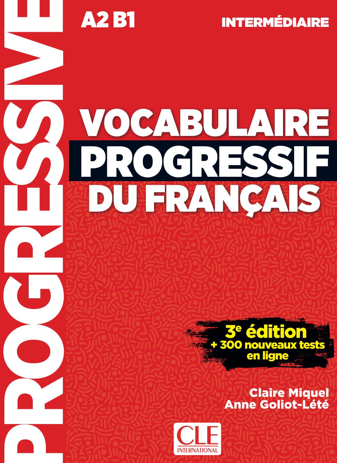 VOCABULAIRE PROGRESSIVE DU FRANÇAIS