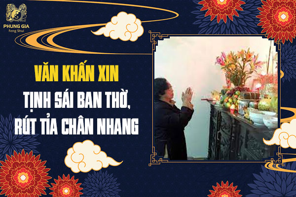 Văn Khấn Xin Tịnh Sái Ban Thờ, Rút Tỉa Chân Nhang