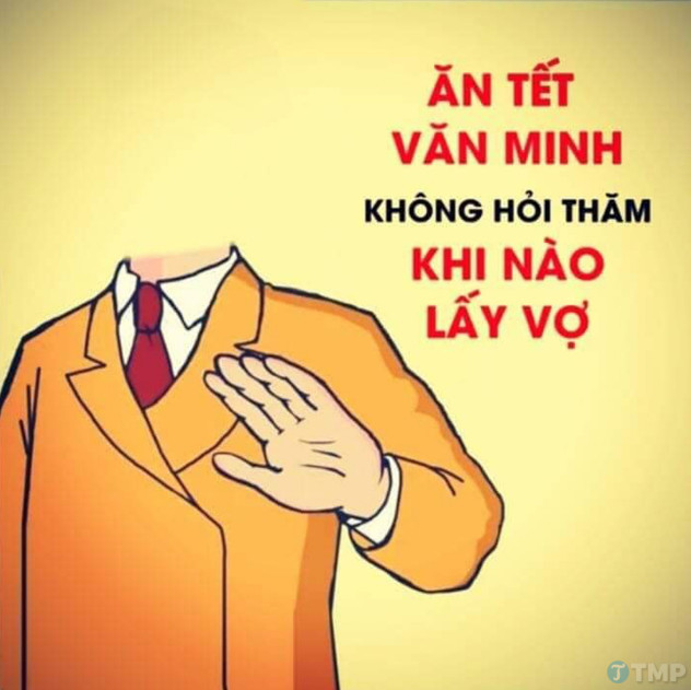 Ăn tết ăn minh không hỏi thăm khi nào lấy vợ