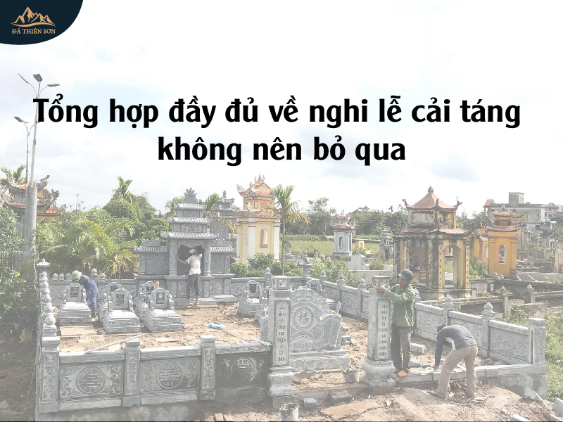 Hướng dẫn nghi lễ cải táng, sang cát, bốc mộ đúng cách