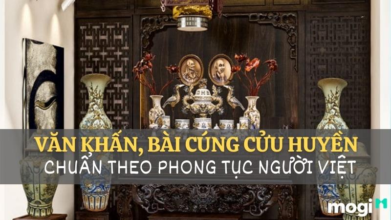 Bài Cúng Cửu Huyền Thất Tổ Chi Tiết, Linh Nghiệm Nhất