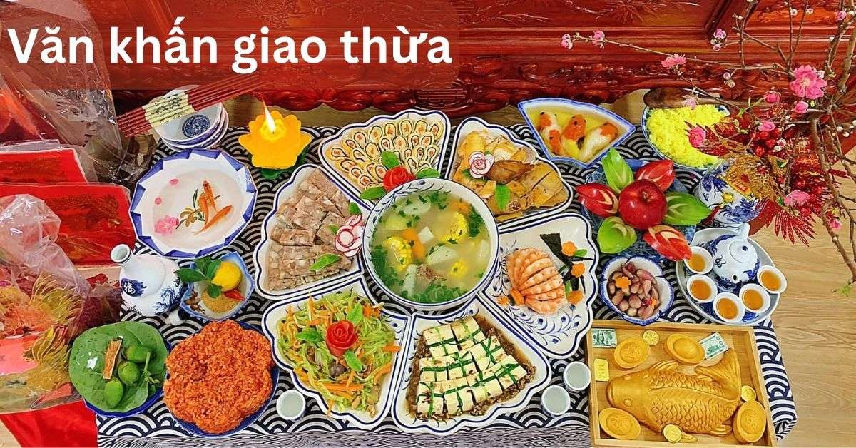 Bài cúng giao thừa đầy đủ cho Gia Tiên, Táo Quân, Thần Tài 2023 - Trường THPT Kiến Thụy