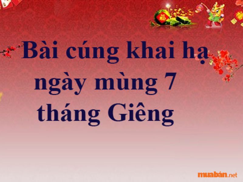 Bài cúng khai hạ mồng 7 2023 – Văn khấn khai hạ mùng 7 tháng Giêng