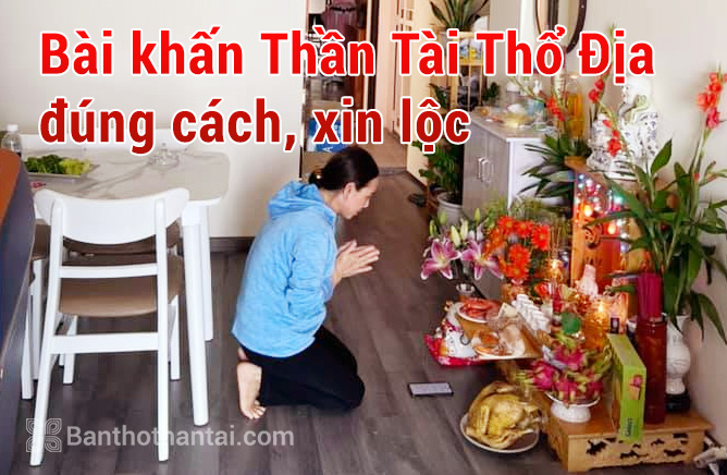 Bài khấn Thần Tài Thổ Địa xin lộc vào Mùng 10, mùng 1 và 15 âm lịch