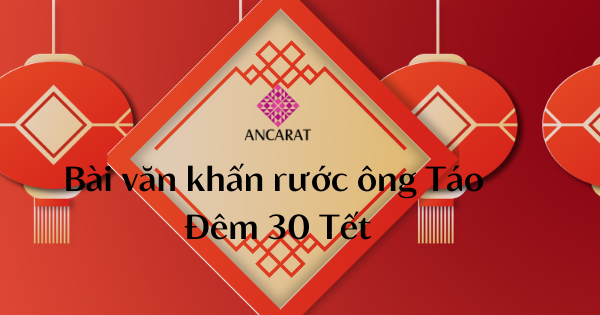 Bài văn khấn rước ông Táo đêm 30 Tết