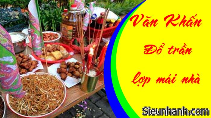 Bài văn khấn đổ mái nhà hợp chuẩn phong thủy