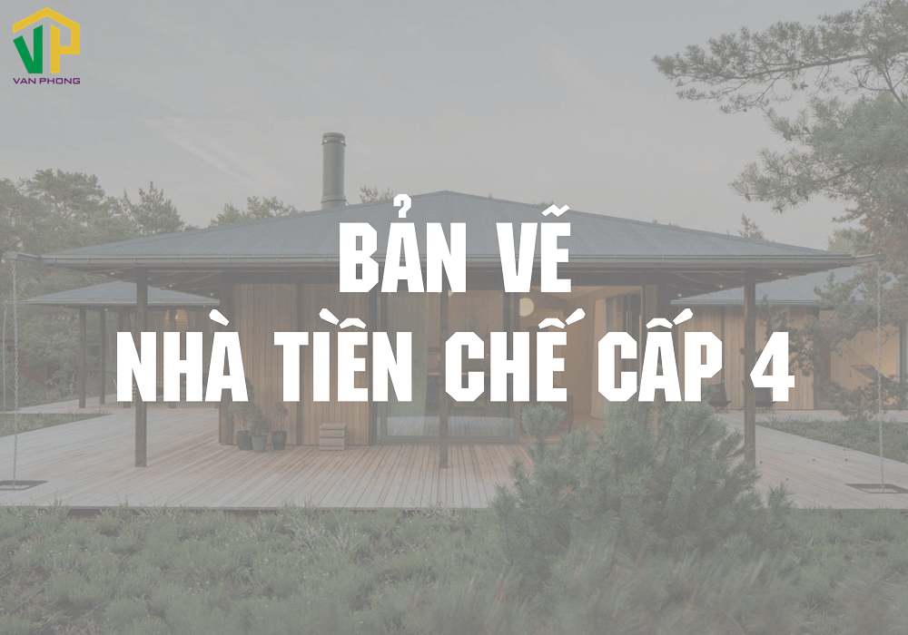 Tổng Hợp Các Mẫu Bản Vẽ Nhà Tiền Chế Cấp 4 Đẹp Nhất 2022