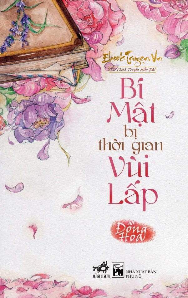 Ebook Bí Mật Bị Thời Gian Vùi Lấp - Đồng Hoa - MOBI/EPUB/PDF/AZW3