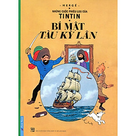 Mua Những Cuộc Phiêu Lưu Của Tintin - Bí Mật Tàu Kỳ Lân