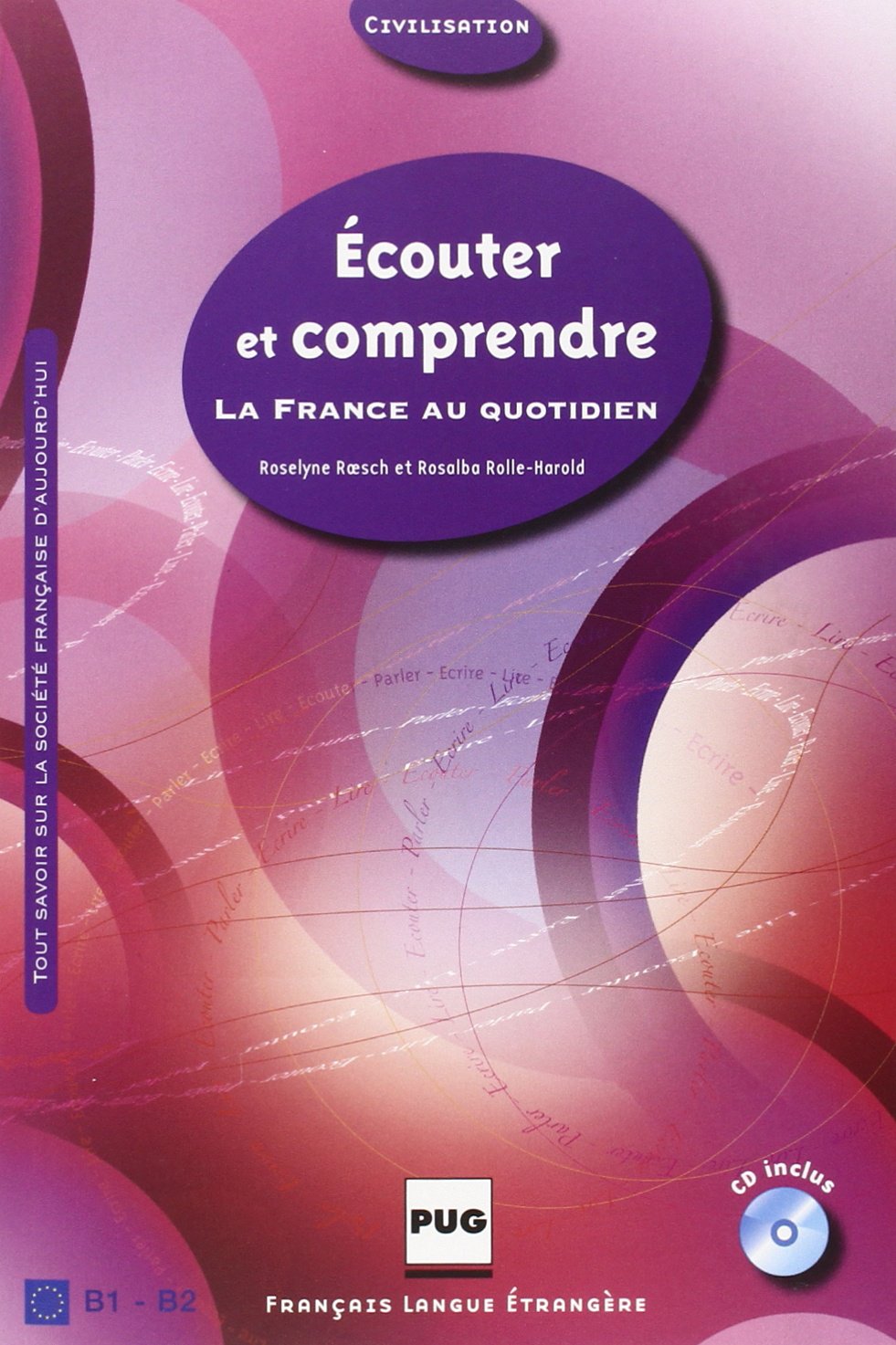 Bộ sách BỘ SÁCH ECOUTER ET COMPRENDRE LA FRANCE AU QUOTIDIEN