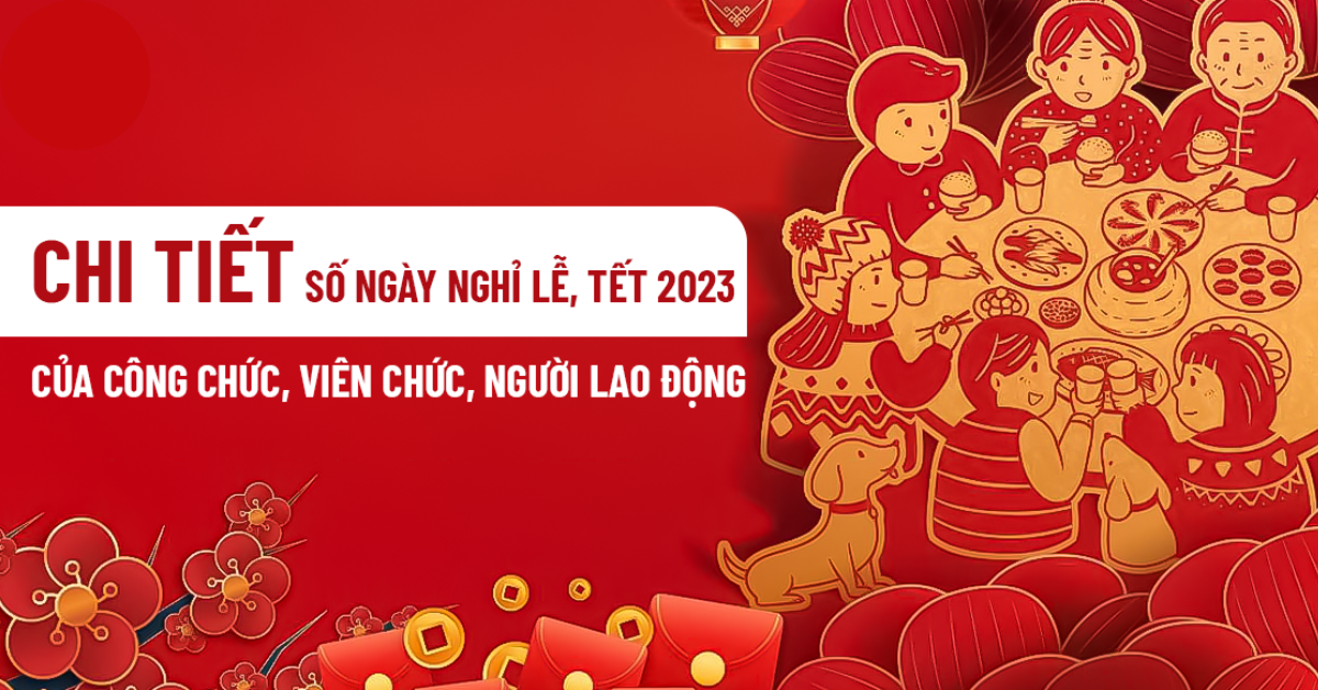 Các ngày nghỉ lễ trong năm 2023 ở Việt Nam: Quy định như thế nào?