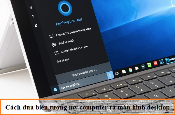 Cách đưa biểu tượng my computer ra màn hình Desktop win 7 10