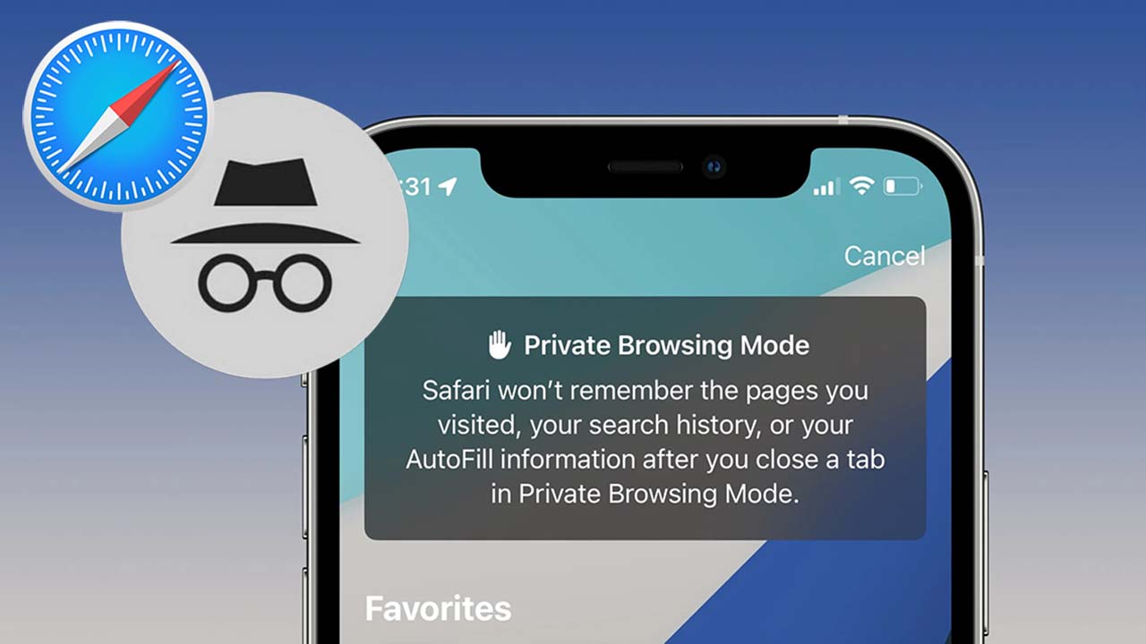 Cách mở tab ẩn danh trên Safari, giúp bạn lướt web một cách an toàn