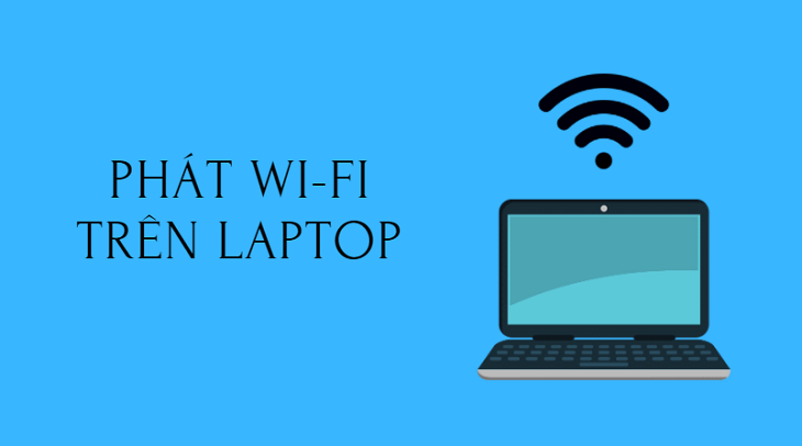 Vì sao phải phát Wi-Fi trên máy tính?
