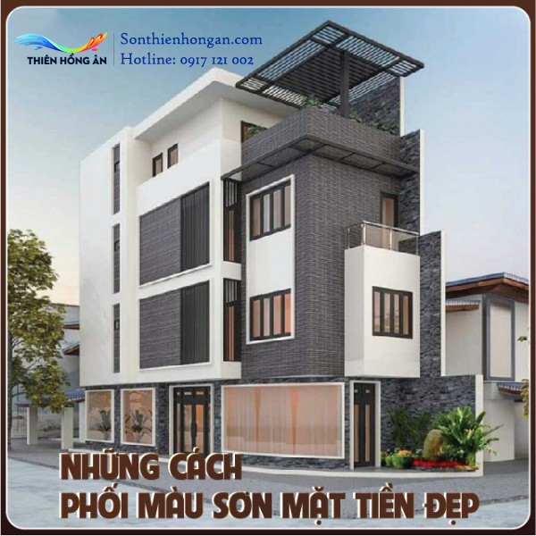 Cách Phối Màu Sơn Cho Nhà Mặt Tiền Đẹp - Sơn Thiên Hồng Ân