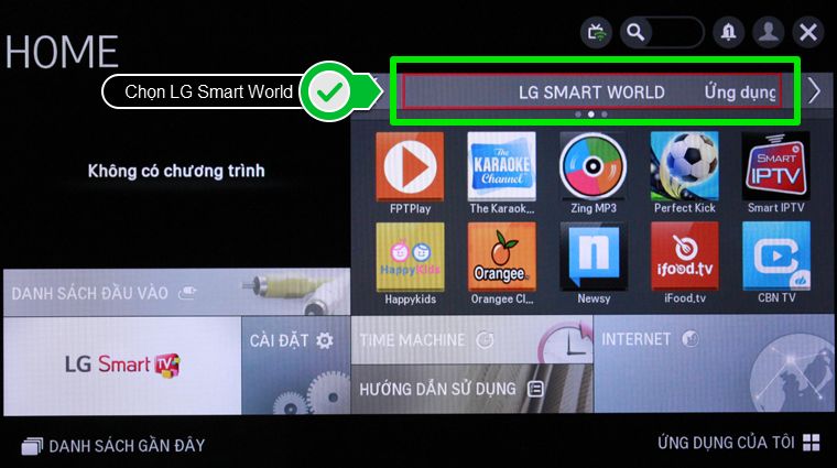 Điều hướng và chọn tùy chọn Ứng dụng cao cấp (LG Smart World) mà bạn thấy trên màn hình TV.