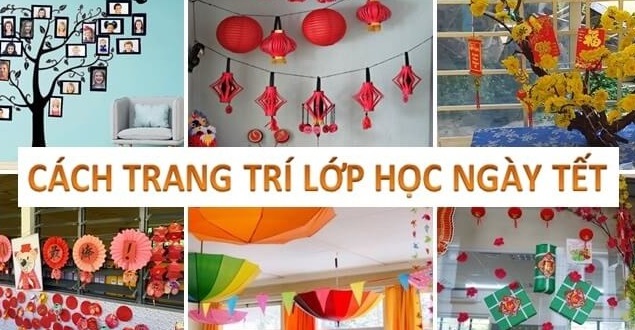 cách trang trí lớp học ngày tết