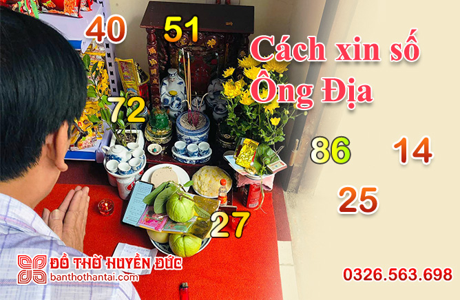 Cách xin số Ông Địa – Thần Tài đánh đề hôm nay sao cho chuẩn?