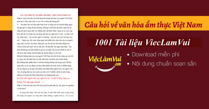 Câu hỏi về văn hóa ẩm thực Việt Nam có đáp án