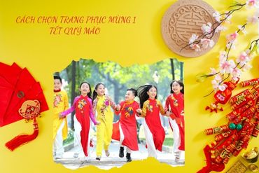 Mùng 1 Tết năm 2023 nên mặc màu nào để may mắn cả năm