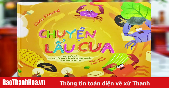 “Chuyện lẩu cua”: Ngụ ngôn về văn hóa doanh nghiệp