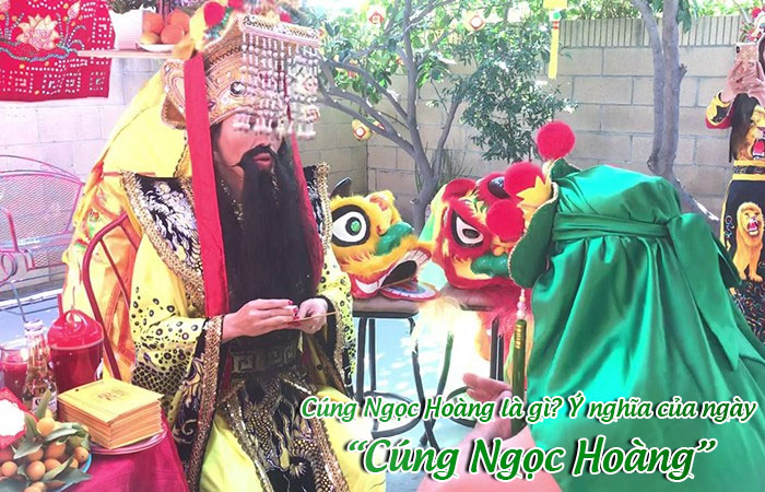 cung-ngoc-hoang-la-gi-y-nghia-cua-ngay-cung-ngoc-hoang