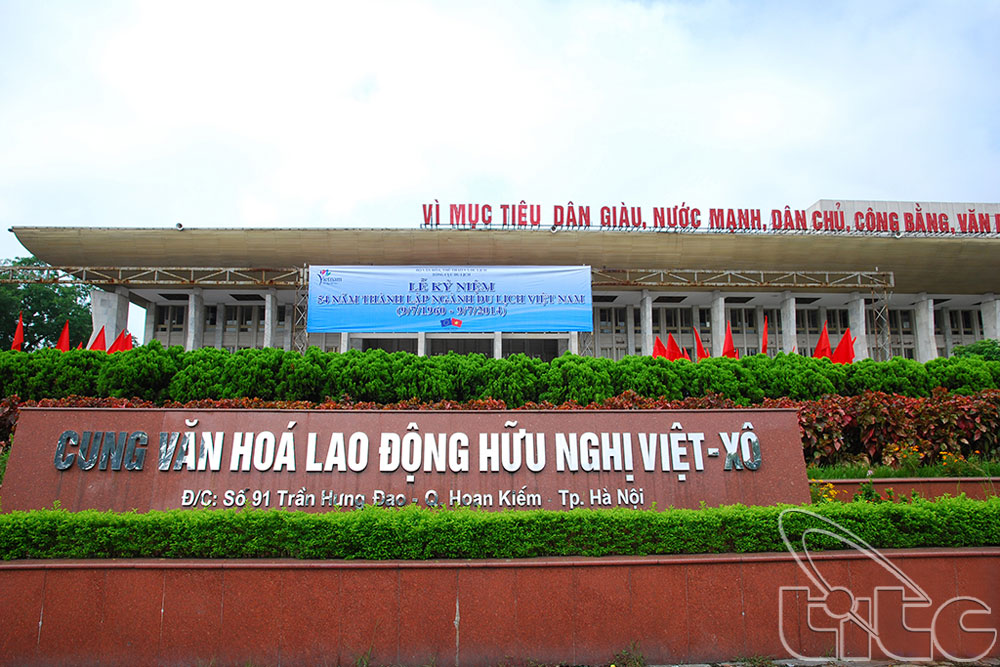 Cung Văn Hóa lao động hữu nghị Việt Xô – Hà Nội - Liveshow Hay
