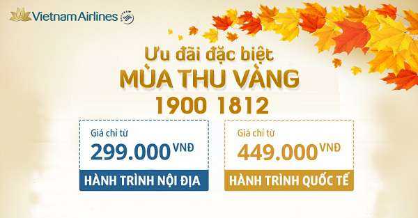 Chương trình khuyến mãi mùa thu vàng của Vietnam Airlines