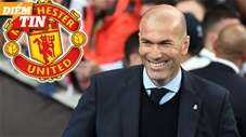 Điểm tin 17/11: MU khẩn trương tiến hành đàm phán với Zidane