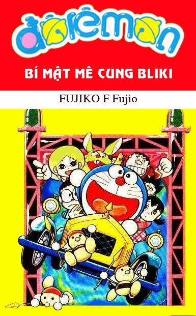 Doreamon truyện dài tập 13 bí mật mê cung Bliki