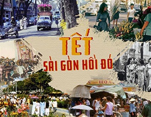 Hoài Niệm Tết Sài Gòn Xưa - Du lịch Hoàn Mỹ