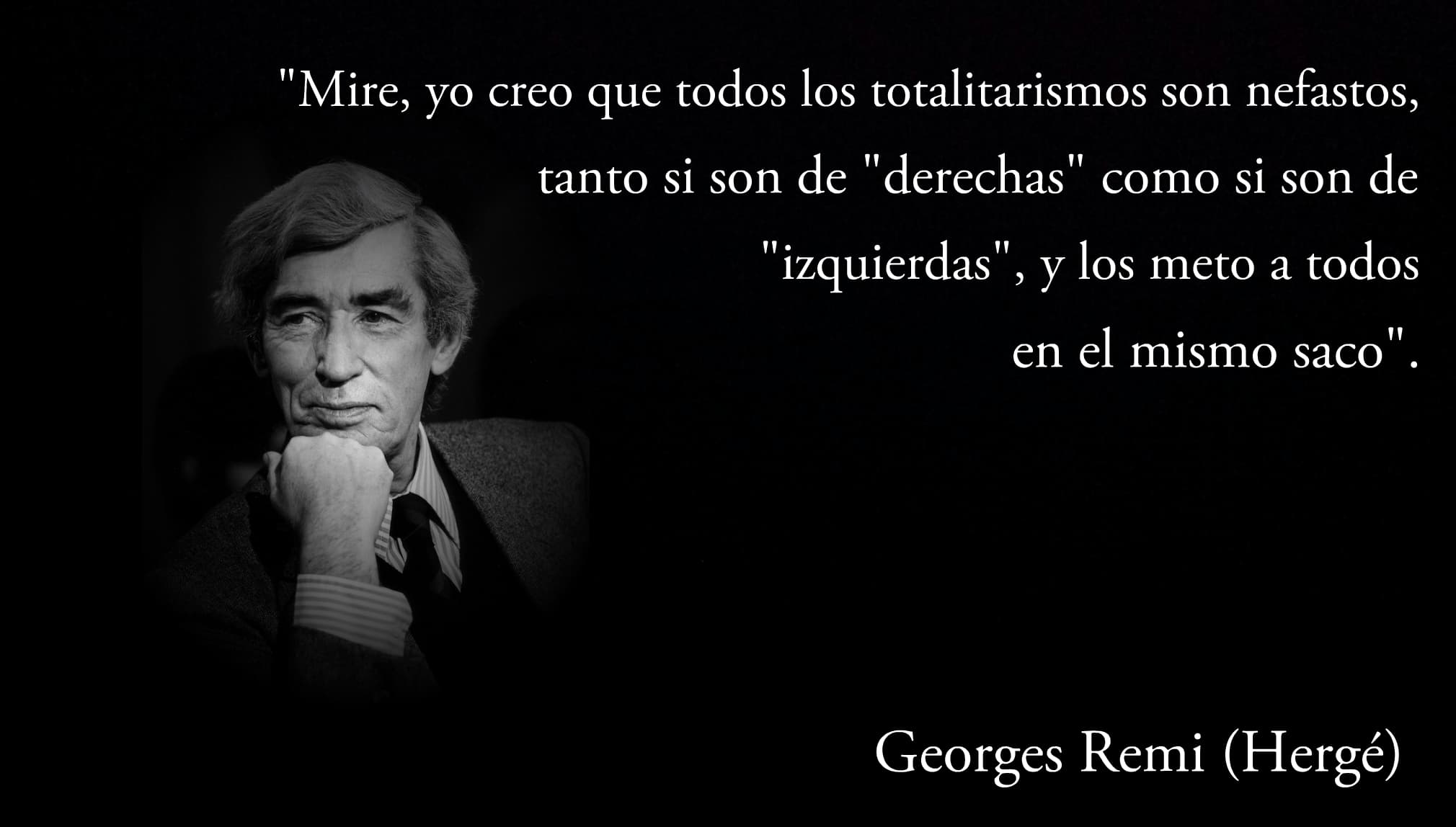 Frase de Georges Remi (Hergé).