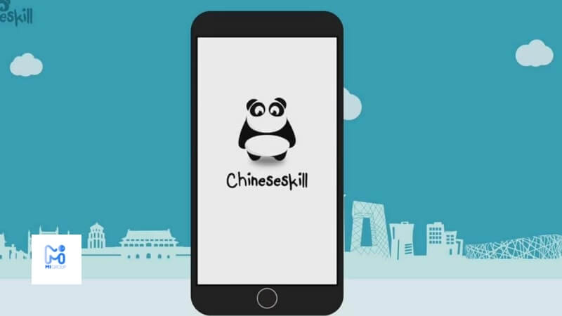 Chinese Skill - ứng dụng học tiếng Trung giao tiếp hiệu quả