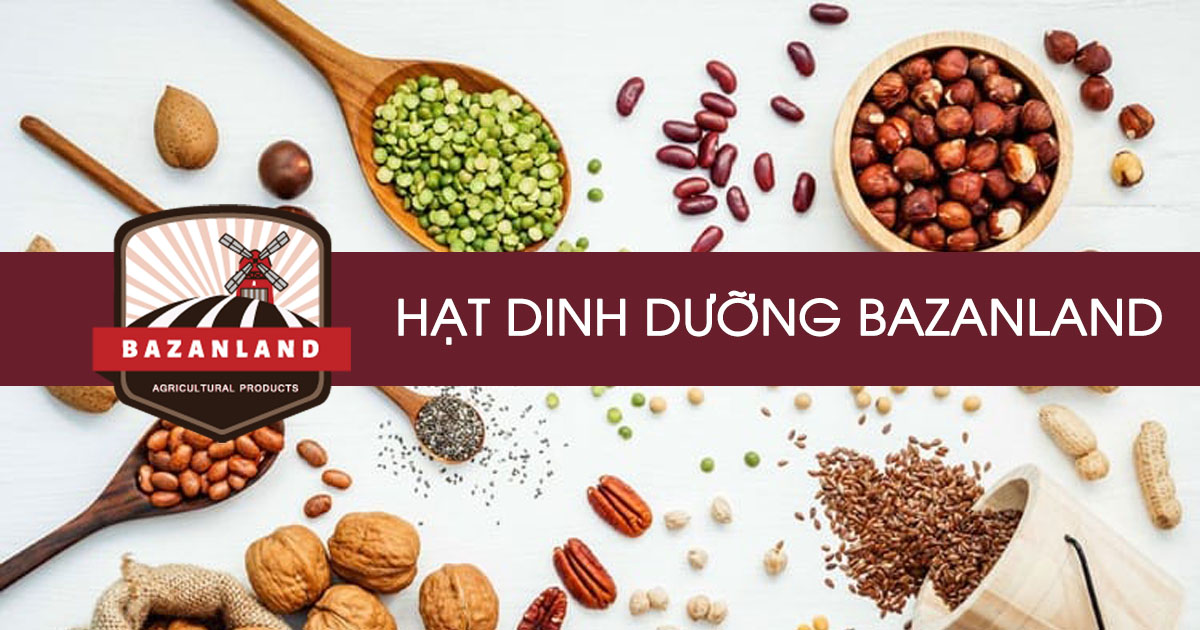 Giá bán lẻ hạt dinh dưỡng - Cập nhật giá mới nhất 2020