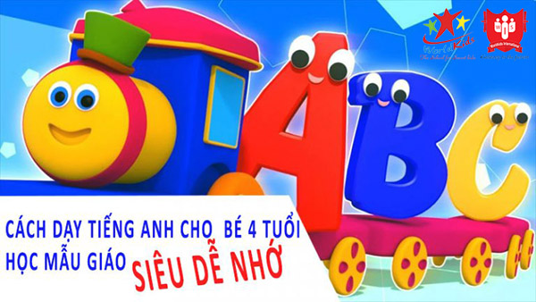 Cách Dạy Tiếng Anh Cho Trẻ 4 Tuổi Mẫu Giáo Siêu Dễ Nhớ