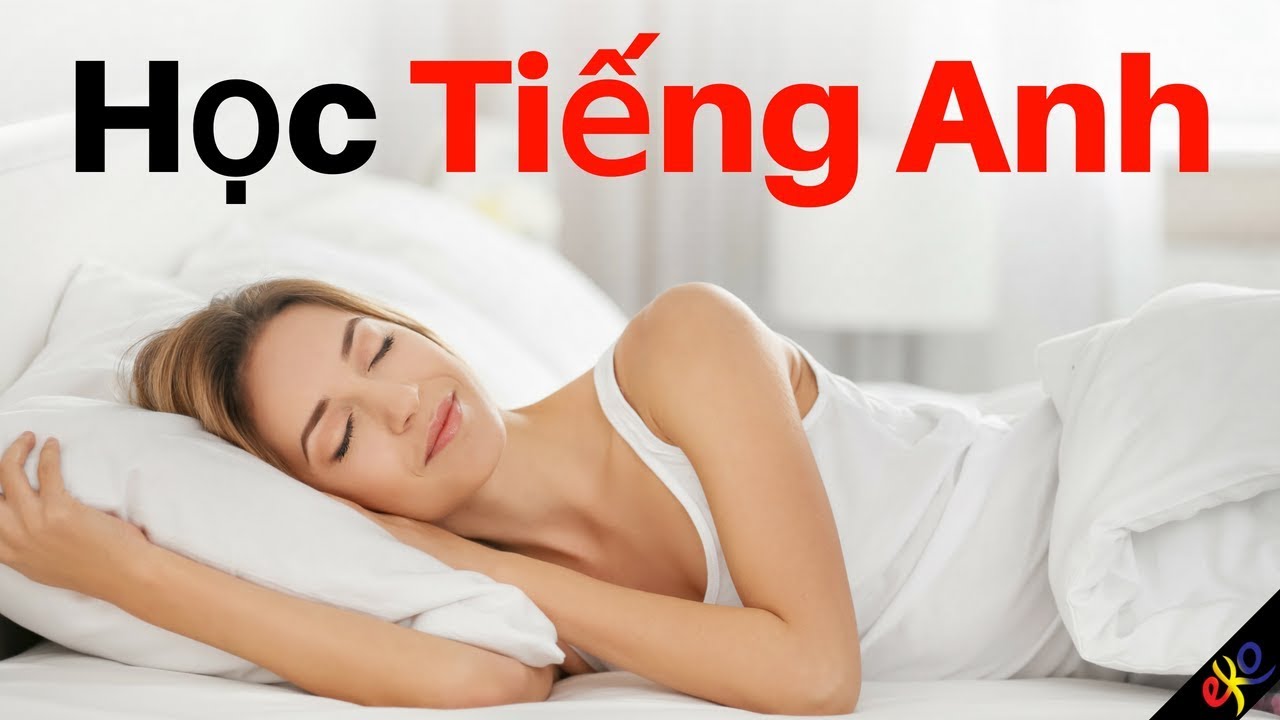 Học tiếng Anh khi ngủ: Có hiệu quả như lời đồn?