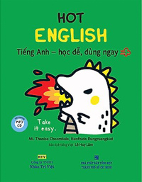 Hot English - Tiếng Anh Học Dễ, Dùng Ngay