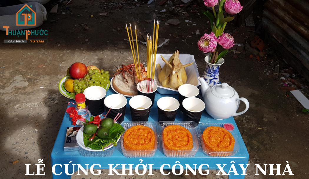 LỄ CÚNG ĐỘNG THỔ KHỞI CÔNG XÂY NHÀ