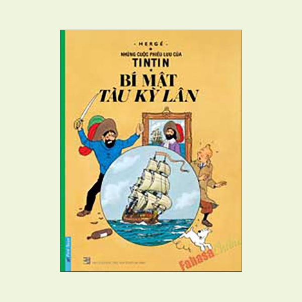 Sách Những Cuộc Phiêu Lưu Của Tintin - Tập 2: Bí Mật Tàu Kỳ Lân - FAHASA.COM