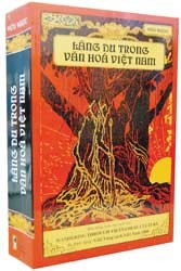 Đọc Lãng du trong văn hóa Việt Nam: Choáng ngợp hồn Việt trong từng trang sách