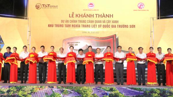 Khánh thành Dự án Chỉnh trang cảnh quan và cây xanh khu trung tâm Nghĩa trang liệt sĩ quốc gia Trường Sơn