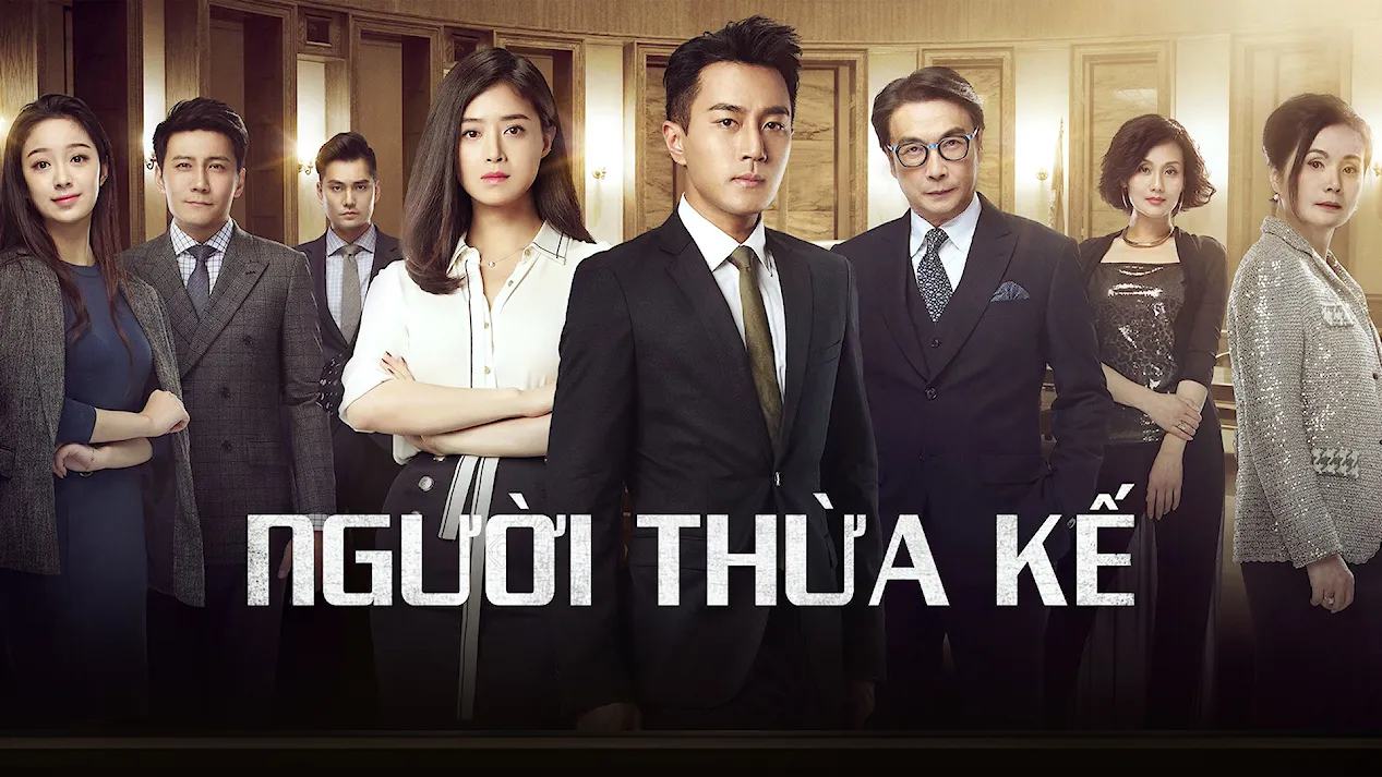 Người Thừa Kế - Thuyết Minh - 44 Tập | Vieon