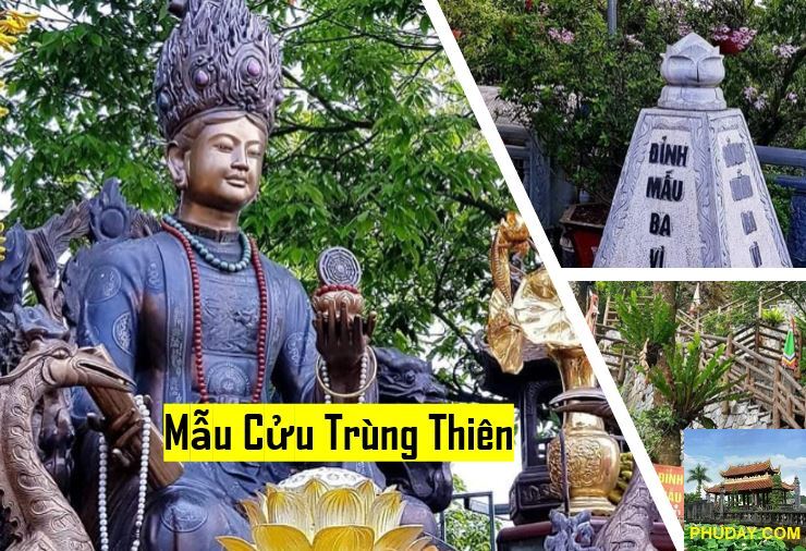 Mẫu Cửu Trùng Thiên là ai ? đền Mẫu Cửu Trùng Thiên ở đâu ? - Phủ Dầy Nam Định