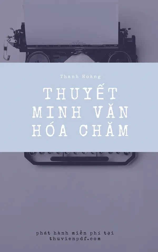 Thuyết minh văn hóa Chăm - Thư Viện PDF