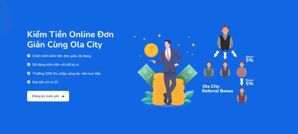 App kiếm tiền online không cần vốn- Ola City