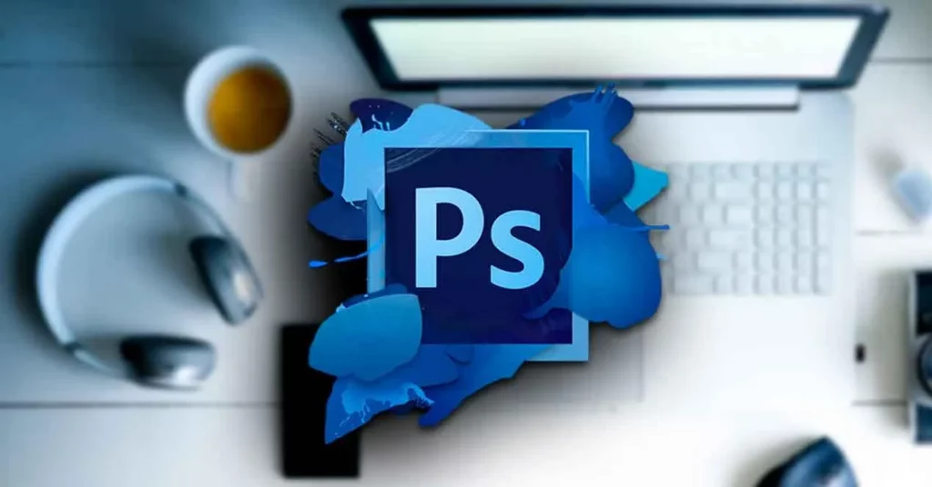 Phần mềm thiết kế đồ họa Adobe Photoshop